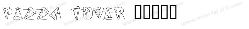 pizza tover字体转换